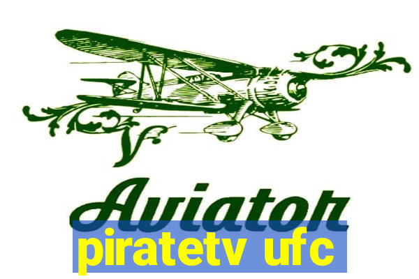 piratetv ufc