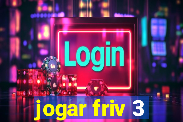 jogar friv 3