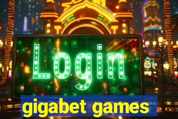 gigabet games