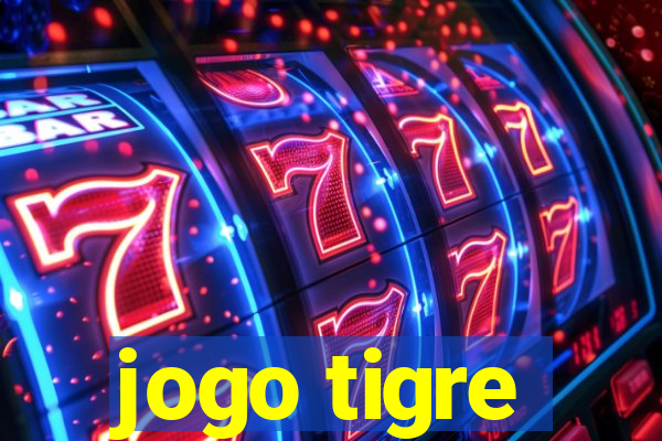 jogo tigre