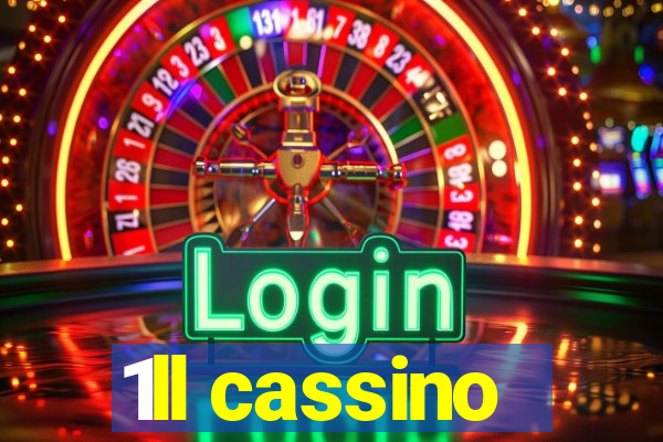 1ll cassino