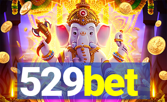 529bet