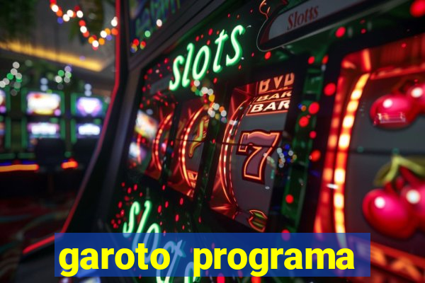 garoto programa zona leste