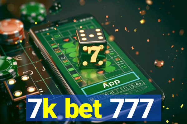 7k bet 777