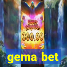 gema bet