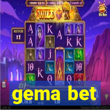 gema bet