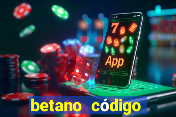 betano código promocional 5 euros