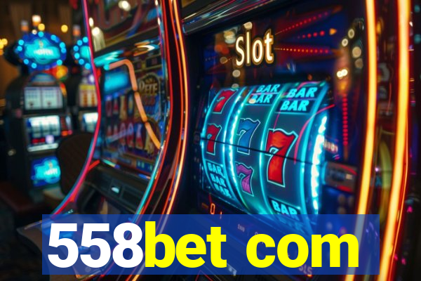 558bet com