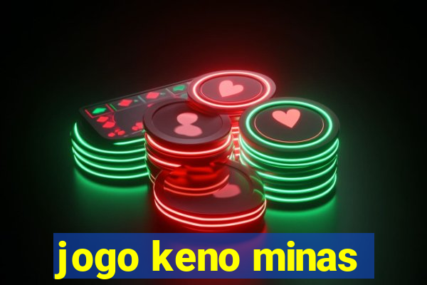 jogo keno minas