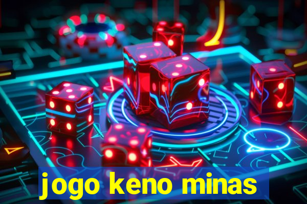 jogo keno minas