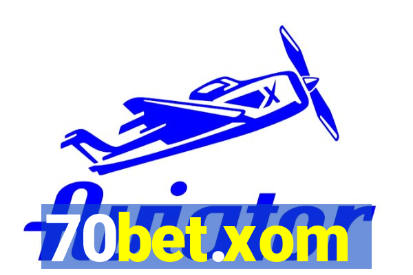 70bet.xom