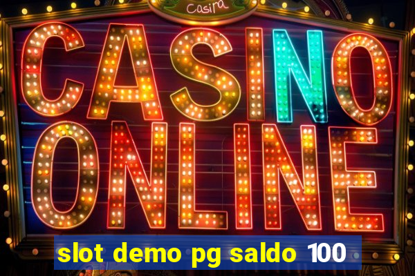 slot demo pg saldo 100