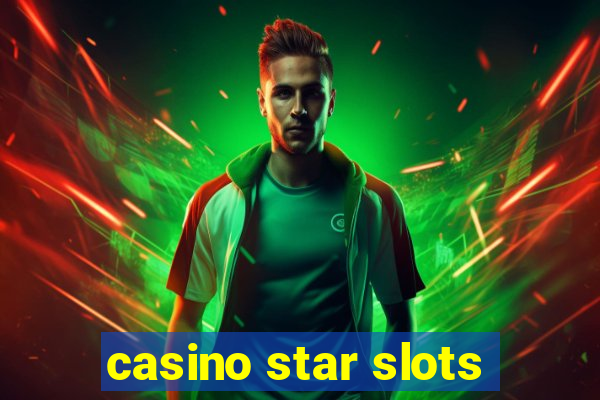 casino star slots