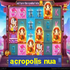 acropolis nua