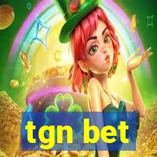 tgn bet