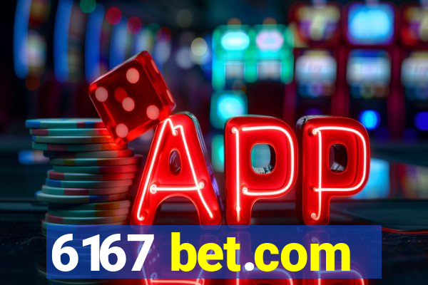 6167 bet.com