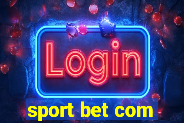 sport bet com