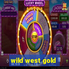 wild west gold