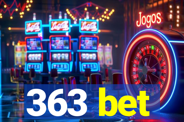 363 bet