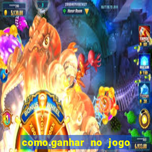 como.ganhar no jogo do tigrinho