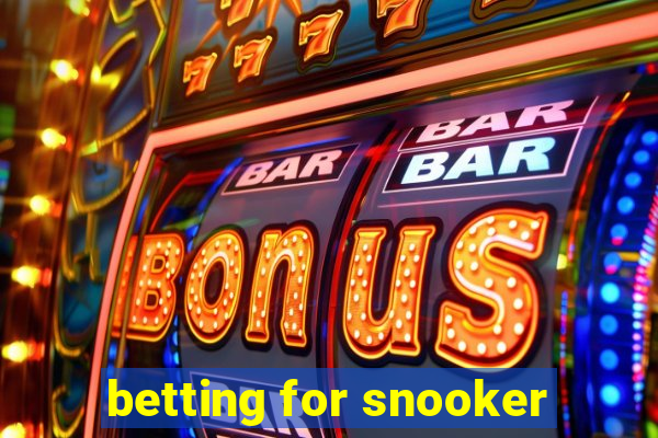 betting for snooker