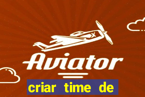 criar time de futebol simulador