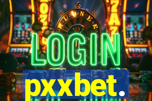 pxxbet.