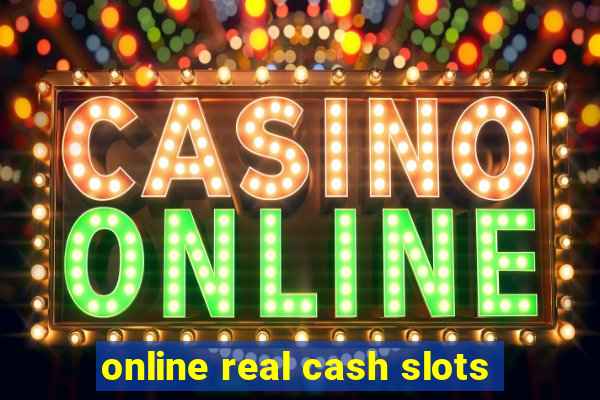 online real cash slots