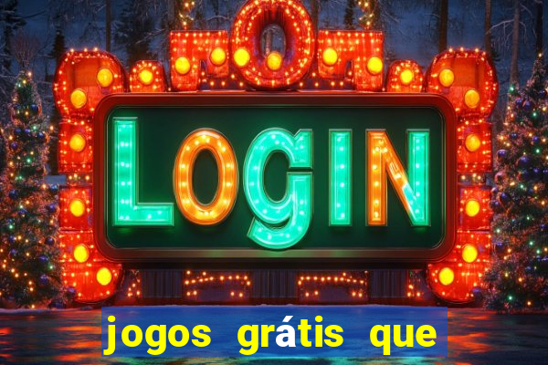 jogos grátis que realmente pagam