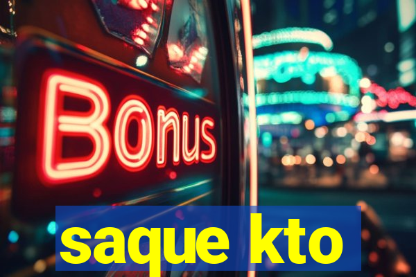 saque kto