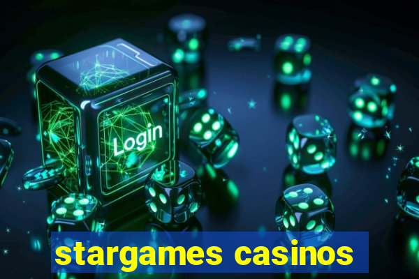 stargames casinos