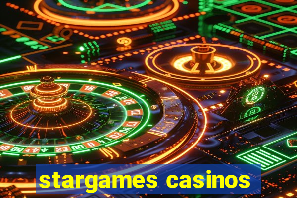 stargames casinos