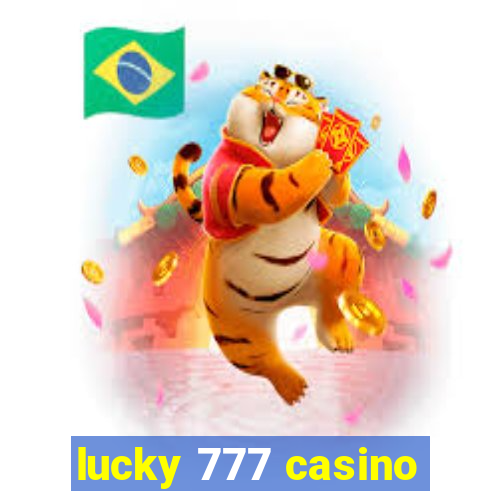 lucky 777 casino