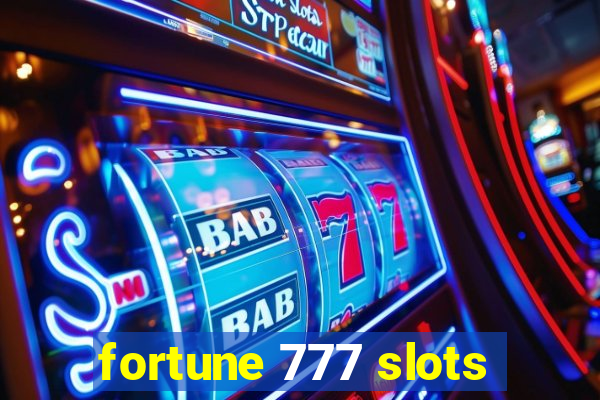 fortune 777 slots