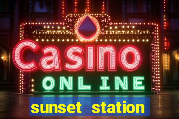 sunset station hotel and casino