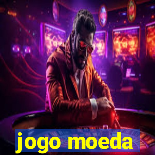 jogo moeda