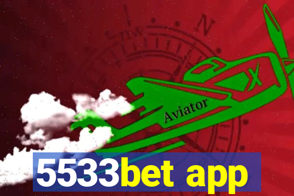 5533bet app