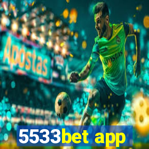 5533bet app