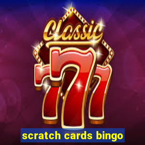 scratch cards bingo