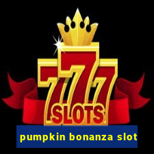 pumpkin bonanza slot