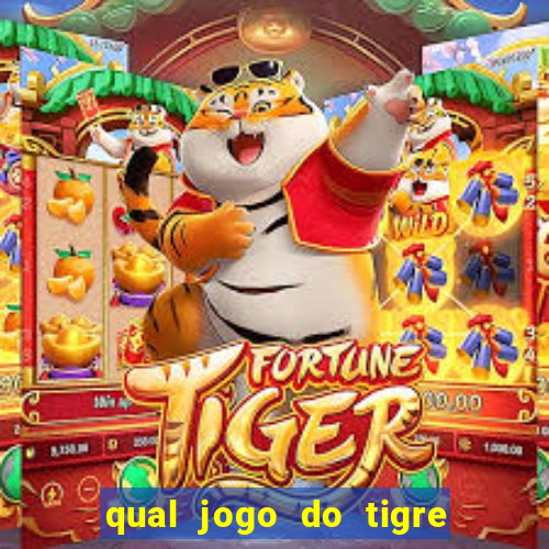 qual jogo do tigre é verdadeiro