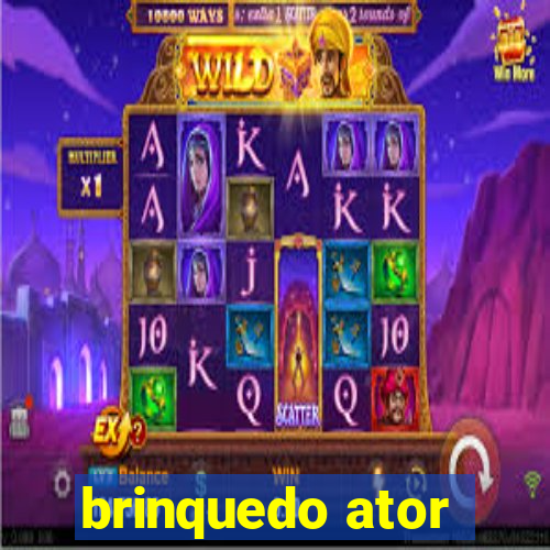 brinquedo ator