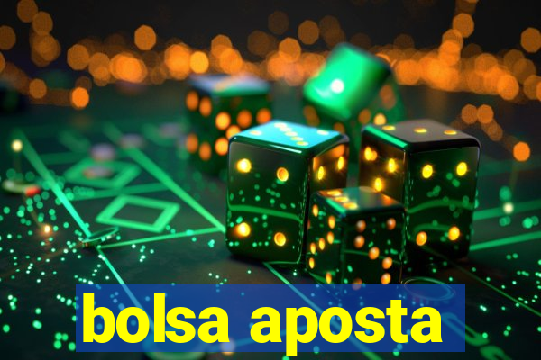 bolsa aposta