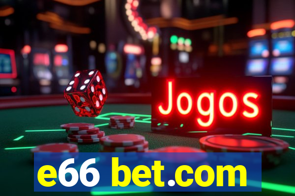 e66 bet.com