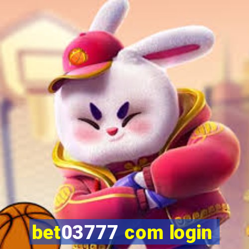 bet03777 com login