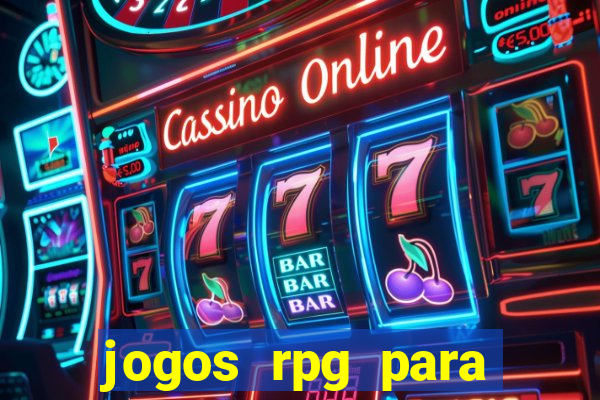 jogos rpg para ganhar dinheiro