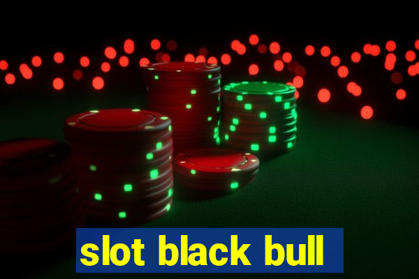 slot black bull