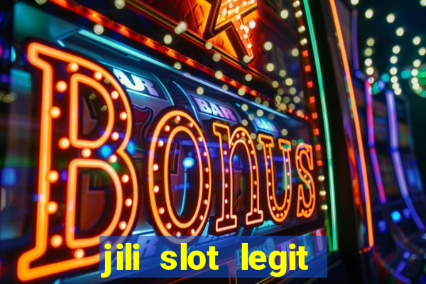 jili slot legit 777 casino