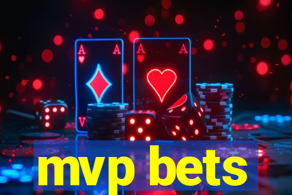 mvp bets