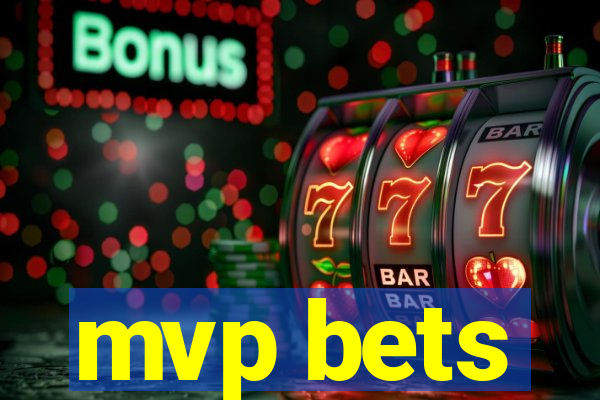 mvp bets